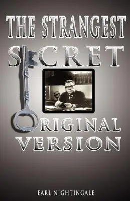 Cel mai ciudat secret - The Strangest Secret