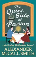 Partea liniștită a pasiunii - Quiet Side of Passion