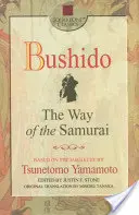 Bushido: Calea samurailor (The Way of the Samurai) - Bushido: The Way of the Samurai