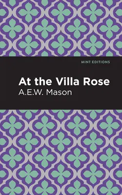 La Vila Rose - At the Villa Rose