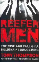 Reefer Men: Ascensiunea și căderea unei rețele de droguri miliardare - Reefer Men: The Rise and Fall of a Billionaire Drug Ring