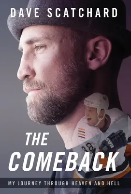 The Comeback: Călătoria mea prin rai și iad - The Comeback: My Journey through Heaven and Hell