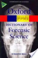 Un dicționar de științe criminalistice - A Dictionary of Forensic Science