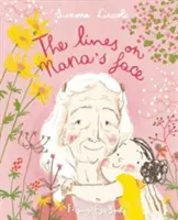 Rândurile de pe fața bunicii - The Lines on Nana's Face