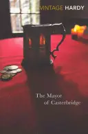 Primarul din Casterbridge - The Mayor of Casterbridge