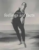 Sentimentele sunt fapte: O viață - Feelings Are Facts: A Life