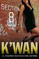 Secțiunea 8: Un roman cu șobolani - Section 8: A Hood Rat Novel
