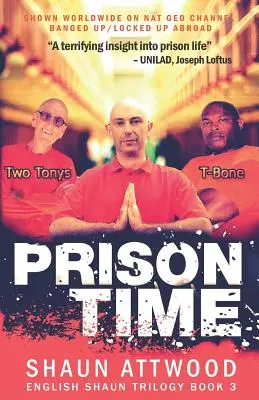 Timpul de închisoare: Închis în Arizona - Prison Time: Locked Up in Arizona