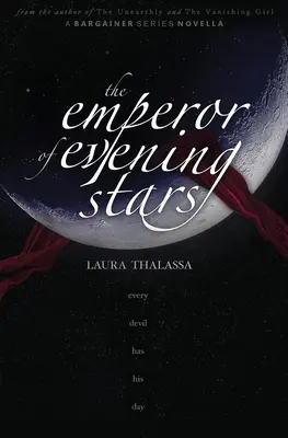 Împăratul stelelor de seară (The Bargainers Book 2.5) - The Emperor of Evening Stars (The Bargainers Book 2.5)
