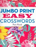 Cuvinte încrucișate ușoare Jumbo Print #1 - Jumbo Print Easy Crosswords #1