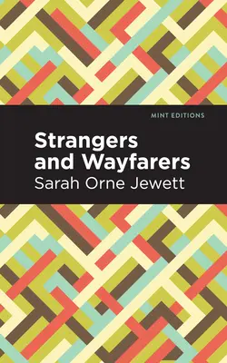 Străini și călători - Strangers and Wayfarers