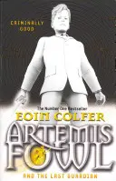 Artemis Fowl și ultimul gardian - Artemis Fowl and the Last Guardian