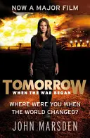 Seria Mâine: Tomorrow When the War Began - Cartea 1 - Tomorrow Series: Tomorrow When the War Began - Book 1