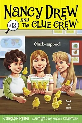 Pui de găină, 13 - Chick-Napped!, 13
