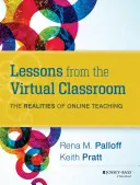 Lessons from the Virtual Classroom: Realitățile predării online, ediția a 2-a - Lessons from the Virtual Classroom: The Realities of Online Teaching, 2nd Edition