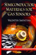 Materiale semiconductoare pentru senzori de gaz - Semiconductor Materials for Gas Sensors