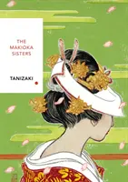 Surorile Makioka - Seria japoneză Vintage Classics - Makioka Sisters - Vintage Classics Japanese Series
