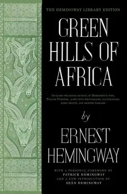 Colinele verzi ale Africii - Green Hills of Africa