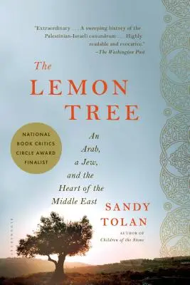 The Lemon Tree: Un arab, un evreu și inima Orientului Mijlociu (An Arab, a Jew, and the Heart of the Middle East) - The Lemon Tree: An Arab, a Jew, and the Heart of the Middle East