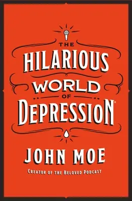 Lumea hilară a depresiei - The Hilarious World of Depression