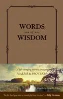Cuvinte de înțelepciune: O călătorie care schimbă viața prin Psalmi și Proverbe - Words of Wisdom: A Life-Changing Journey Through Psalms and Proverbs