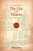 Orașul palatelor - City of Palaces
