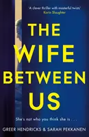 Nevasta dintre noi - O alegere a clubului de carte Richard and Judy - Wife Between Us - A Richard and Judy Book Club Pick