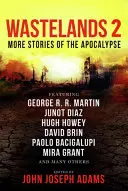 Wastelands 2: Mai multe povești ale Apocalipsei - Wastelands 2: More Stories of the Apocalypse