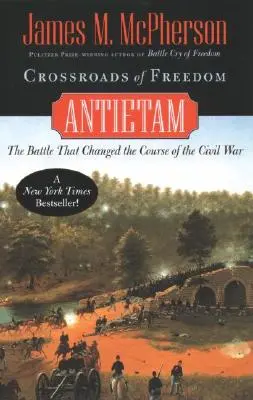Răscrucea libertății: Antietam - Crossroads of Freedom: Antietam