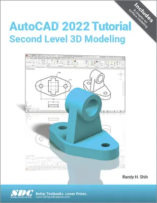 Tutorial AutoCAD 2022 Modelare 3D de al doilea nivel - AutoCAD 2022 Tutorial Second Level 3D Modeling
