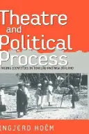 Teatru și proces politic: Punerea în scenă a identităților în Tokelau și Noua Zeelandă - Theater and Political Process: Staging Identities in Tokelau and New Zealand
