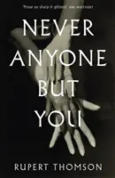 Niciodată nimeni în afară de tine - Never Anyone But You