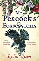 POSESIUNILE DOMNULUI PĂUN - MR PEACOCKS POSSESSIONS