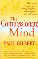 Mintea plină de compasiune - The Compassionate Mind