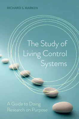 Studiul sistemelor de control vii - The Study of Living Control Systems