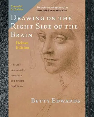 Desen pe partea dreaptă a creierului (Drawing on the Right Side of the Brain) - Drawing on the Right Side of the Brain