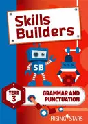 Skills Builders Grammar and Punctuation Year 3 Pupil Book ediție nouă - Skills Builders Grammar and Punctuation Year 3 Pupil Book new edition
