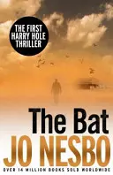 Liliacul - Harry Hole 1 - Bat - Harry Hole 1