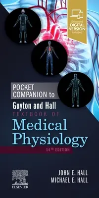 Companion de buzunar pentru Guyton și Hall Textbook of Medical Physiology - Pocket Companion to Guyton and Hall Textbook of Medical Physiology