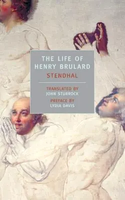 Viața lui Henry Brulard - The Life of Henry Brulard