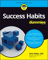 Obiceiuri de succes pentru Dummies - Success Habits for Dummies