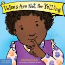 Vocile nu sunt pentru țipat - Voices Are Not for Yelling