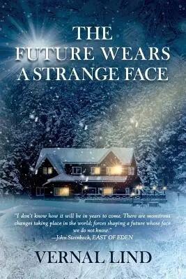 Viitorul poartă o față ciudată - The Future Wears a Strange Face