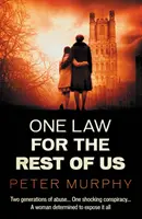 O lege pentru restul dintre noi - One Law for the Rest of Us