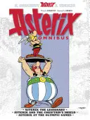Asterix: Asterix Omnibus 4 - Asterix Legionarul, Asterix și scutul căpeteniei, Asterix la Jocurile Olimpice - Asterix: Asterix Omnibus 4 - Asterix The Legionary, Asterix and The Chieftain's Shield, Asterix at The Olympic Games