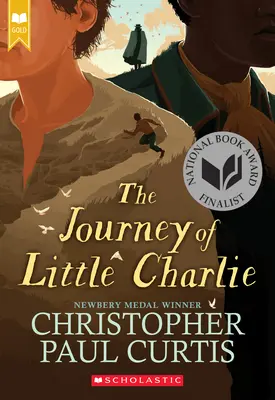 Călătoria micului Charlie (Scholastic Gold) - The Journey of Little Charlie (Scholastic Gold)