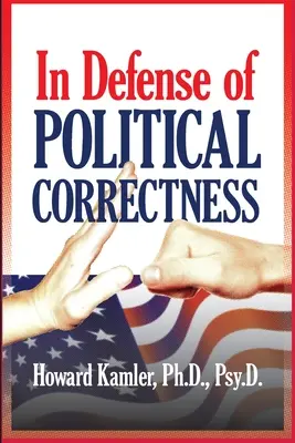 În apărarea corectitudinii politice - In Defense of Political Correctness