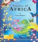 Povești din Africa - Stories of Africa