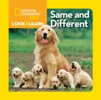 National Geographic Kids Look and Learn: La fel și diferit - National Geographic Kids Look and Learn: Same and Different