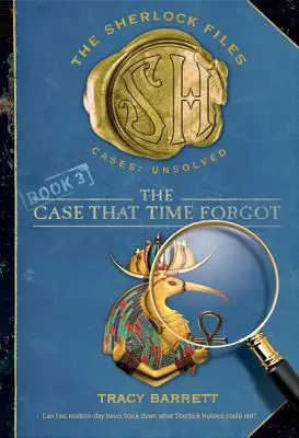 Cazul pe care timpul l-a uitat - The Case That Time Forgot